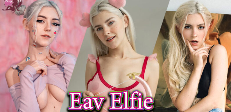 Eva Elfie แจกวาร์ป น้อง อีวา สาวสวย งานดี อกใหญ่ หน้าคม ผลงาน 18+